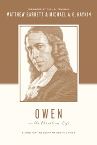 Cover Owen on the Christian Life