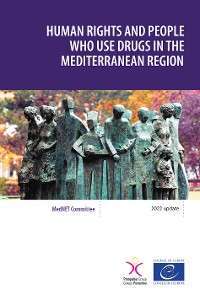Cover Human rights and people who use drugs in the Mediterranean region