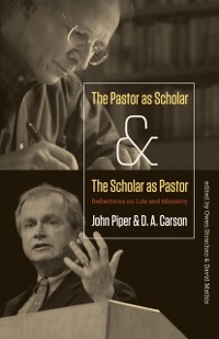 Cover Pastor as Scholar and the Scholar as Pastor