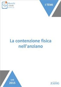 Cover La contenzione fisica nell'anziano