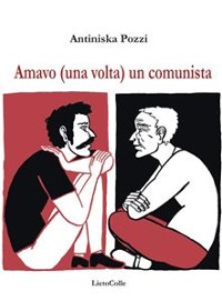 Cover Amavo (una volta) un comunista