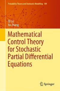 Cover Mathematical Control Theory for Stochastic Partial Differential Equations