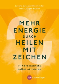 Cover Mehr Energie durch Heilen mit Zeichen