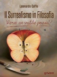 Cover Il surrealismo in filosofia: verso un’inutile poesia?