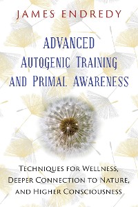 Cover Advanced Autogenic Training and Primal Awareness