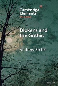 Cover Dickens and the Gothic