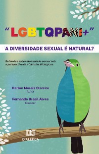 Cover "LGBTQPANI+" – a diversidade sexual é natural?