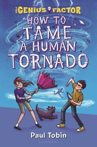 Cover How to Tame a Human Tornado