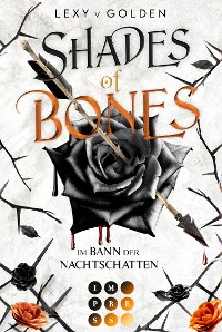 Cover Shades of Bones. Im Bann der Nachtschatten (Scepter of Blood 2)