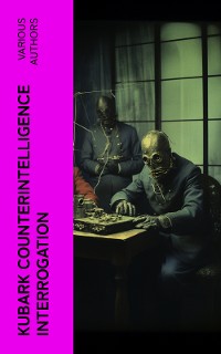 Cover KUBARK Counterintelligence Interrogation