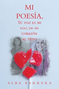 Cover Mi Poesía, Tu Voz Es Mi Voz, De Mi Corazón  Al Tuyo