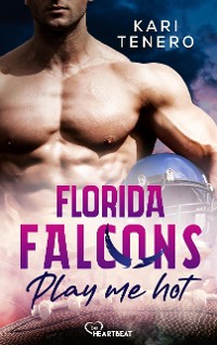 Cover Florida Falcons - Play me hot