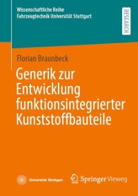 Cover Generik zur Entwicklung funktionsintegrierter Kunststoffbauteile