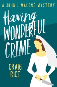 Cover Having Wonderful Crime