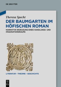 Cover Der Baumgarten im höfischen Roman