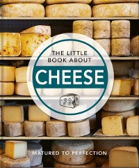 Cover Little Book About Cheese