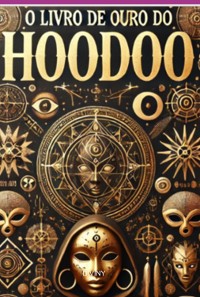 Cover O Livro De Ouro Do Hoodoo