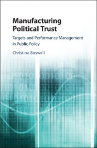 Cover Manufacturing Political Trust