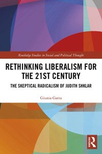 Cover Rethinking Liberalism for the 21st Century