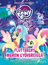 Cover My Little Pony - Equestriaa edemmäs - Fluttershy meren syövereissä