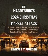 Cover The Magdeburg's 2024 Christmas Market Attack