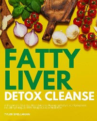 Cover Fatty Liver Detox Cleanse