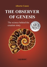 Cover 18th The Observer Of Genesis. The Science Behind The Creation Story- Large Print