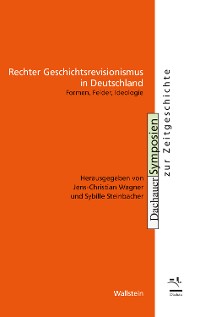 Cover Rechter Geschichtsrevisionismus in Deutschland