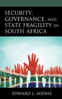 Cover Security, Governance, and State Fragility in South Africa
