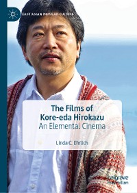 Cover The Films of Kore-eda Hirokazu