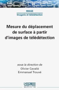 Cover Mesure du deplacement de surface a partir d'images de teledetection