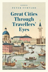 Cover Great Cities Through Travellers' Eyes