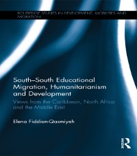 Cover South-South Educational Migration, Humanitarianism and Development