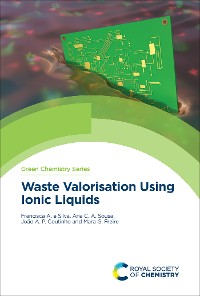Cover Waste Valorisation Using Ionic Liquids