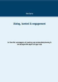 Cover Dialog, kontrol & engagement