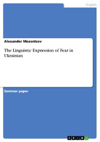 Cover The Linguistic Expression of Fear in Ukrainian