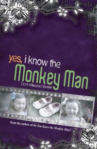 Cover Yes, I Know the Monkey Man