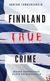 Cover FINNLAND TRUE CRIME