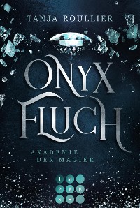 Cover Onyxfluch (Akademie der Magier 2)