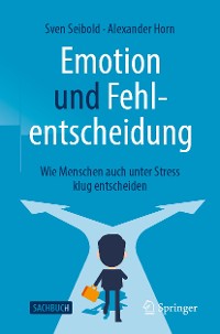 Cover Emotion und Fehlentscheidung