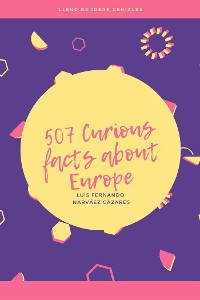 Cover 507 Curious Facts about Europe