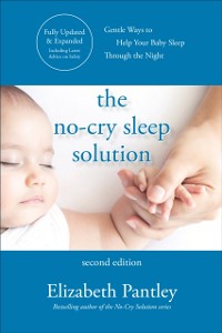 Cover No-Cry Sleep Solution, Second Edition