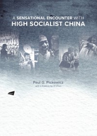 Cover Sensational Encounter with High Socialist China