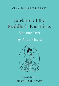 Cover Garland of the Buddha's Past Lives (Volume 2)