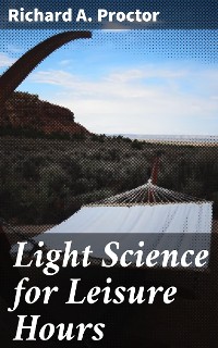 Cover Light Science for Leisure Hours