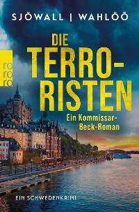 Cover Die Terroristen: Ein Kommissar-Beck-Roman