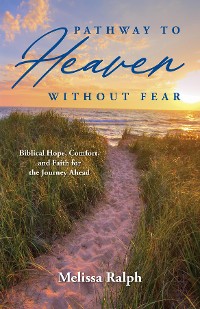 Cover Pathway to Heaven Without Fear