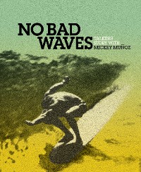 Cover No Bad Waves