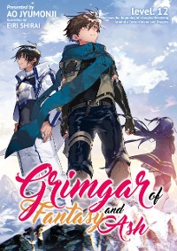 Cover Grimgar of Fantasy and Ash: Volume 12