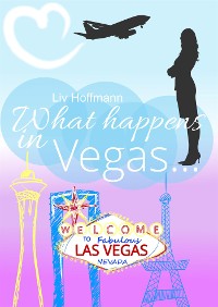 Cover What happens in Vegas ...